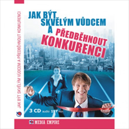Jak být skvělým vůdcem a předběhnout konkurenci - Dan Miller (Audiokniha) Jak být skvělým vůdcem a předběhnout konkurenci - Dan Miller (Audiokniha)