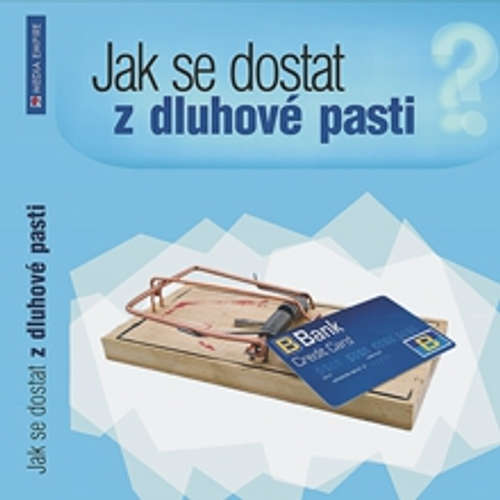 Audiokniha Jak se dostat z dluhové pasti - Dan Miller - Vítězslav Kryške Audiokniha Jak se dostat z dluhové pasti - Dan Miller - Vítězslav Kryške