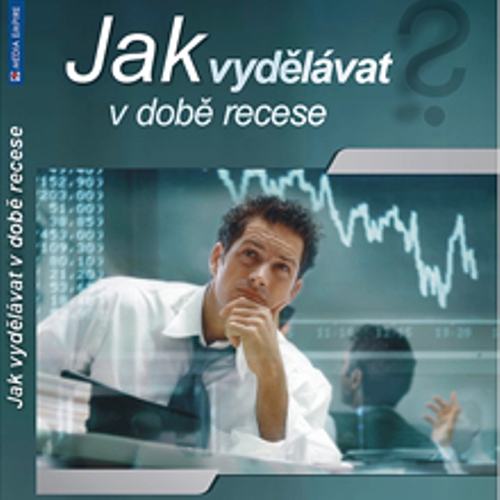Jak vydělávat v době recese - Dan Miller (Audiokniha) Jak vydělávat v době recese - Dan Miller (Audiokniha)