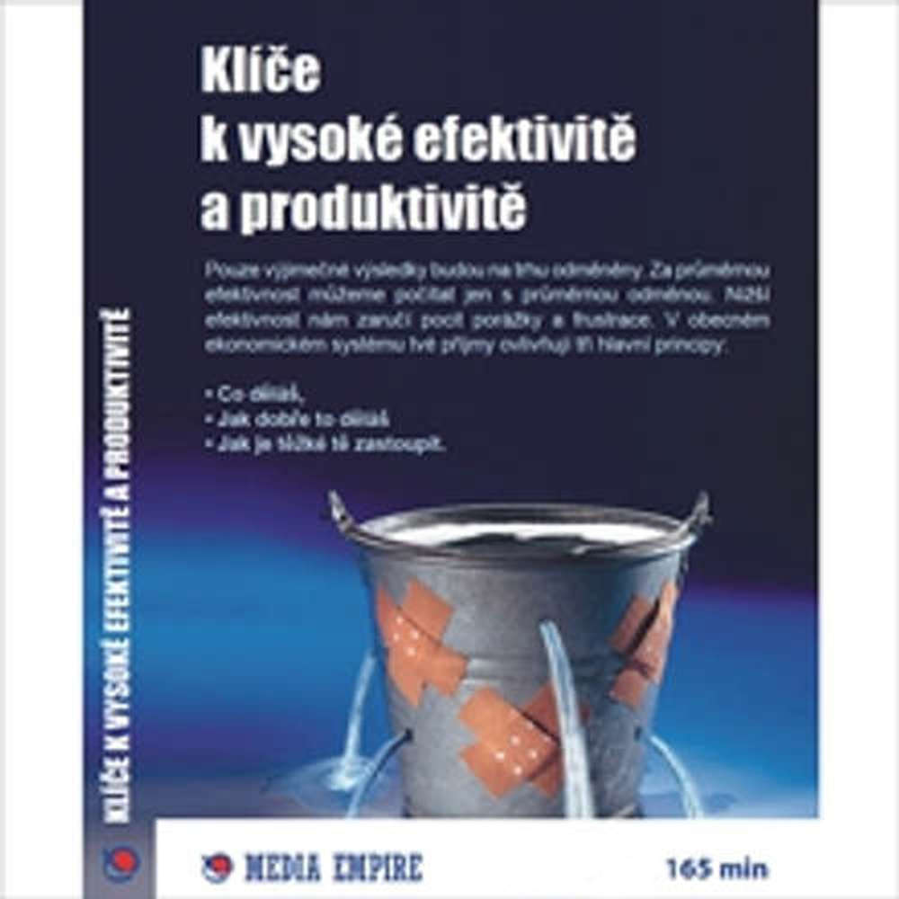 Obal audioknihy Klíče k vysoké efektivitě a produktivitě