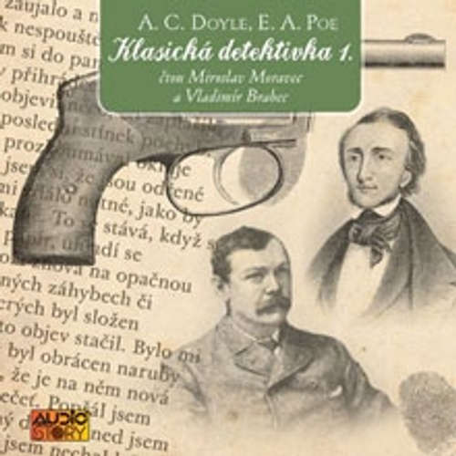 Audiokniha Klasická detektivka 1. - Arthur Conan Doyle - Vladimír Brabec Audiokniha Klasická detektivka 1. - Arthur Conan Doyle - Vladimír Brabec