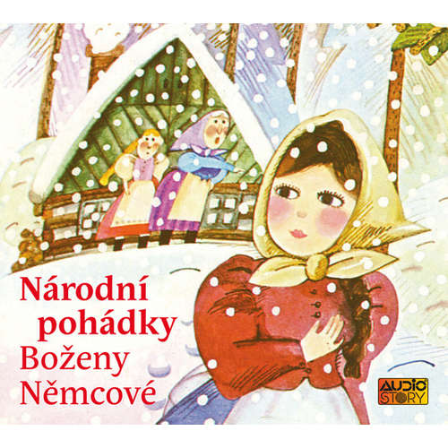 Audiokniha Národní pohádky Boženy Němcové - Božena Němcová - Antonie Hegerlíková Audiokniha Národní pohádky Boženy Němcové - Božena Němcová - Antonie Hegerlíková