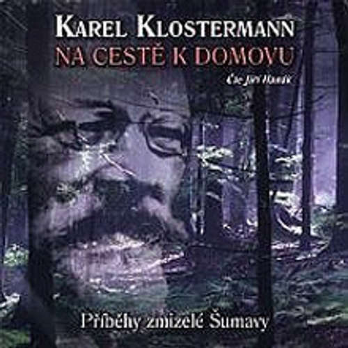 Audiokniha Na cestě k domovu - Karel Klostermann - Jiří Hanák