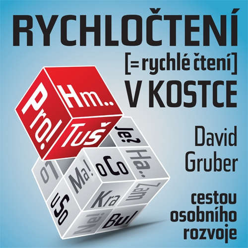 Audiokniha Rychločtení v kostce - David Gruber - David Gruber Audiokniha Rychločtení v kostce - David Gruber - David Gruber