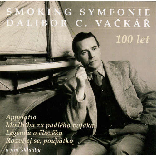 Audiokniha Smoking symfonie 100 let - 1 - Dalibor C. Vačkář - Sukovo kvarteto Audiokniha Smoking symfonie 100 let - 1 - Dalibor C. Vačkář - Sukovo kvarteto