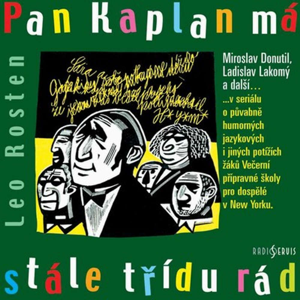 Obal audioknihy Pan Kaplan má stále třídu rád