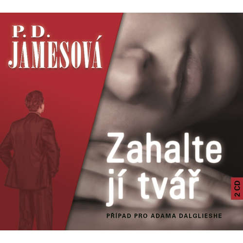 Audiokniha Zahalte jí tvář - Phylis Dorothy Jamesová - Petr Pelzer Audiokniha Zahalte jí tvář - Phylis Dorothy Jamesová - Petr Pelzer