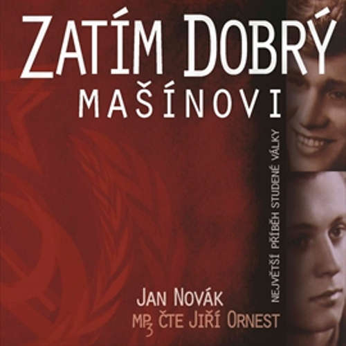 Audiokniha Zatím dobrý - Jan Novák - Jiří Ornest Audiokniha Zatím dobrý - Jan Novák - Jiří Ornest