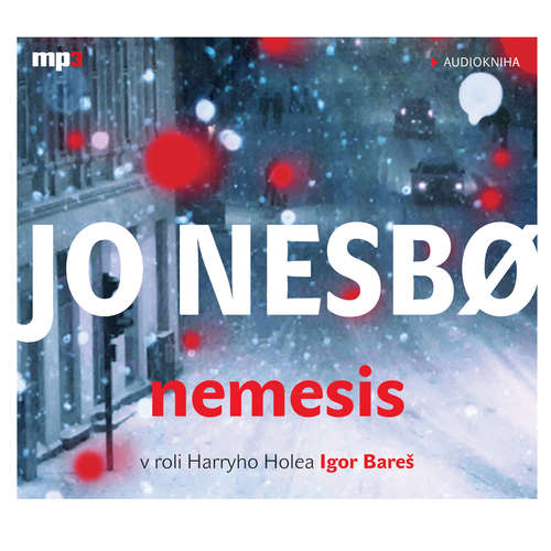 Audiokniha Nemesis - Jo Nesbö - Igor Bareš Audiokniha Nemesis - Jo Nesbö - Igor Bareš