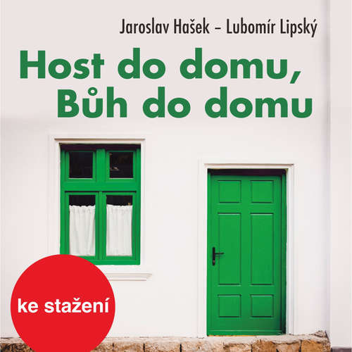 Audiokniha Host do domu, Bůh do domu - Lubomír Lipský - Josef Somr
