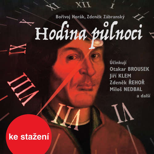 Audiokniha Hodina půlnoci - Bořivoj Horák - Otakar Brousek Audiokniha Hodina půlnoci - Bořivoj Horák - Otakar Brousek