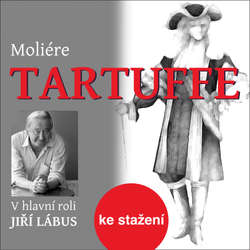 Audiokniha Tartuffe - Moliére - Jiří Lábus
