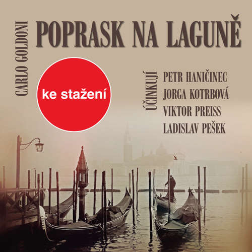 Audiokniha Poprask na laguně - Carlo Goldoni - Růžena Merunková