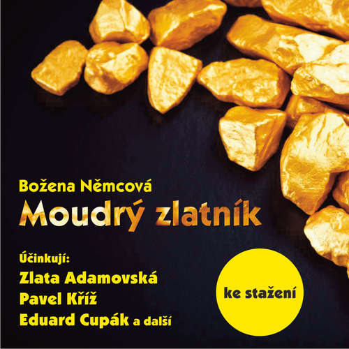 Audiokniha Moudrý zlatník (1987) - Božena Němcová - Eduard Cupák