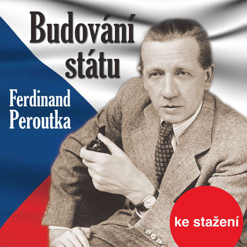 Audiokniha Budování státu - Ferdinand Peroutka - Rudolf Pellar Audiokniha Budování státu - Ferdinand Peroutka - Rudolf Pellar