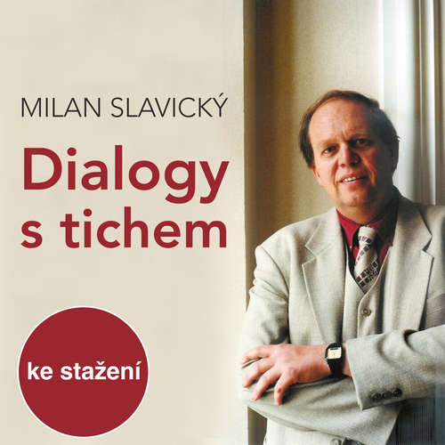 Audiokniha Dialogy s tichem - Milan Slavický - Brigita Šulcová Audiokniha Dialogy s tichem - Milan Slavický - Brigita Šulcová