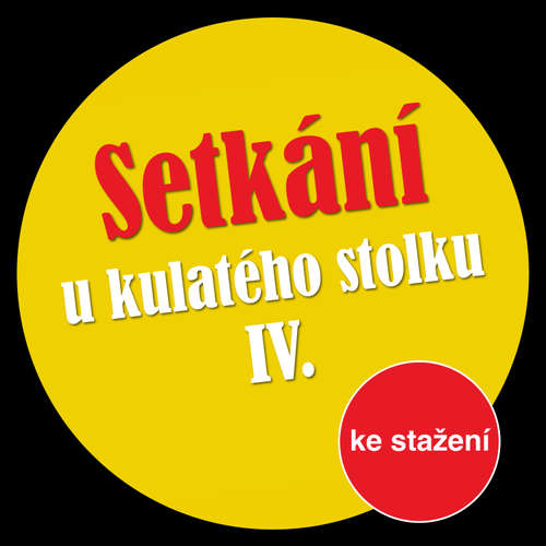 Audiokniha Setkání u kulatého stolku IV - Michal Lázňovský - Jan Klusák