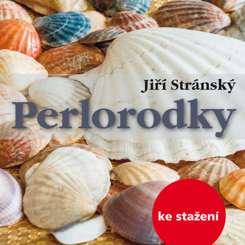 Audiokniha Perlorodky - Jiří Stránský - Marek Mikulášek Audiokniha Perlorodky - Jiří Stránský - Marek Mikulášek