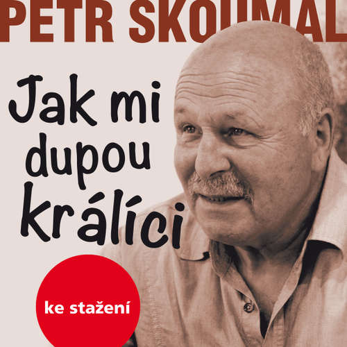Jak mi dupou králíci