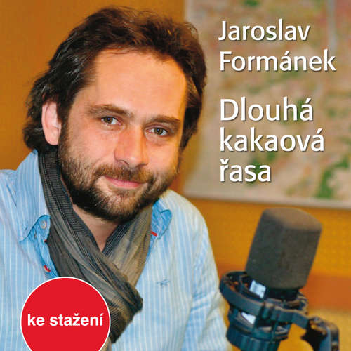 Audiokniha Dlouhá kakaová řasa - Jaroslav Formánek - Filip Čapka