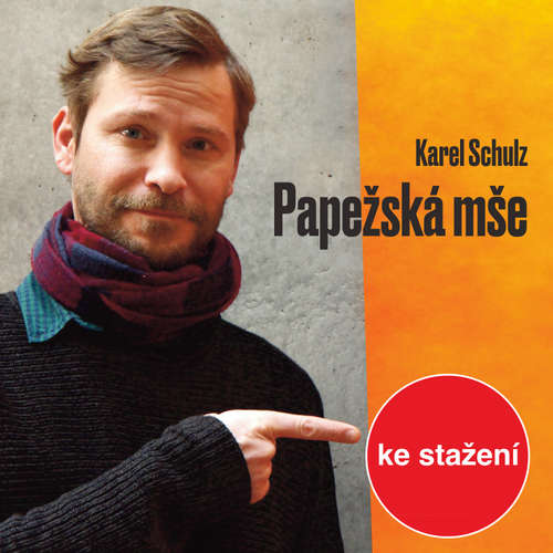 Audiokniha Papežská mše - Karel Schulz - Marek Holý