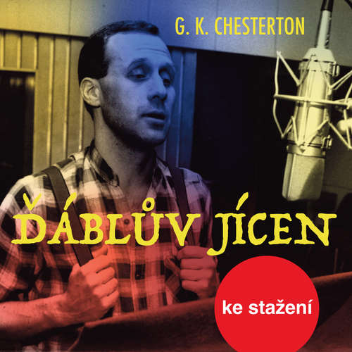 Audiokniha Ďáblův jícen - Gilbert Keith Chesterton - Josef Somr
