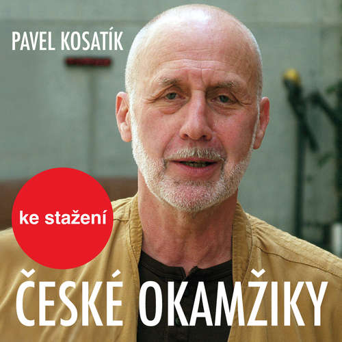 Audiokniha České okamžiky - Pavel Kosatík - Jiří Ornest Audiokniha České okamžiky - Pavel Kosatík - Jiří Ornest
