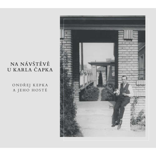 Audiokniha Na návštěvě u Karla Čapka - Ondřej Kepka - Lukáš Hlavica Audiokniha Na návštěvě u Karla Čapka - Ondřej Kepka - Lukáš Hlavica