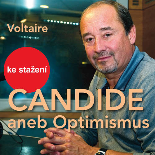 Audiokniha Candide aneb Optimismus - Voltaire - Petr Pelzer Audiokniha Candide aneb Optimismus - Voltaire - Petr Pelzer