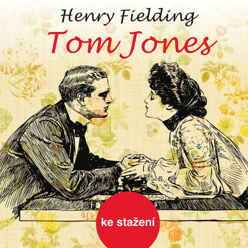 Audiokniha Tom Jones - Henry Fielding - František Němec