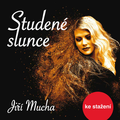 Audiokniha Studené slunce - Jiří Mucha - Jiří Samek