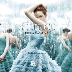 Audiokniha Selekce - Kiera Cassová - Lucie Pernetová