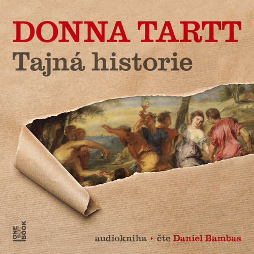 Audiokniha Tajná historie - Donna Tartt - Daniel Bambas