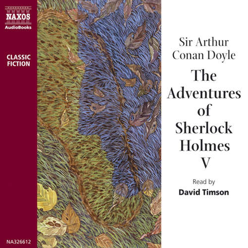 Audiobook The Adventures of Sherlock Holmes V (EN) - Arthur Conan Doyle - David Timson