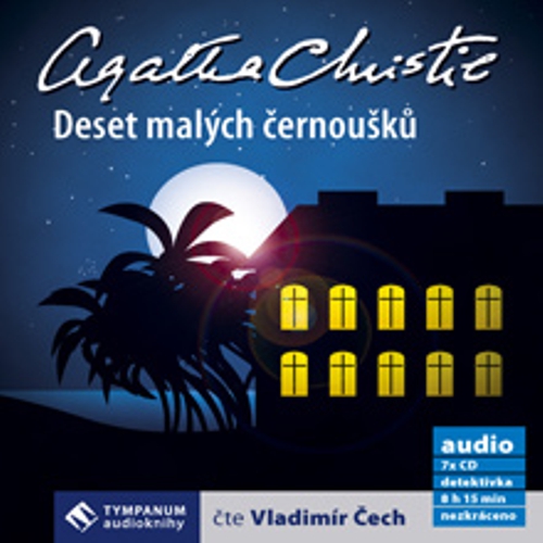 Deset malých černoušků - Agatha Christie (Audiokniha) Deset malých černoušků - Agatha Christie (Audiokniha)