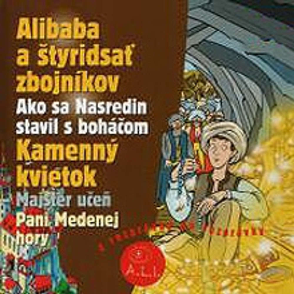 Obal audioknihy Alibaba a štyridsať zbojníkov, Kamenný kvietok
