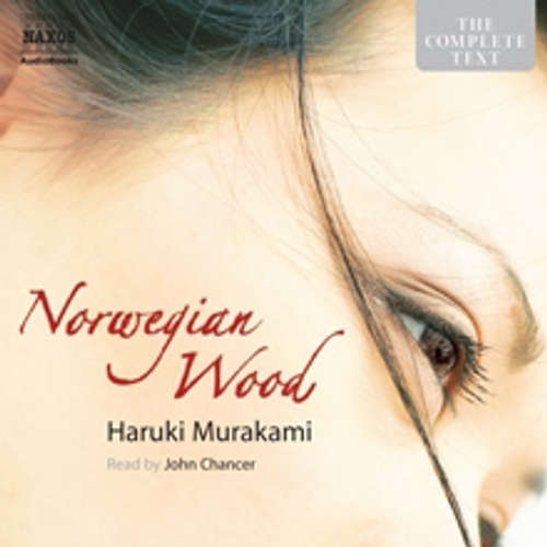 Audiobook Norwegian Wood (EN) - Haruki Murakami - John Chancer Audiobook Norwegian Wood (EN) - Haruki Murakami - John Chancer
