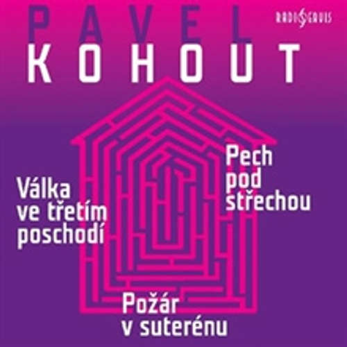 Audiokniha Válka ve třetím poschodí, Pech pod střechou, Požár v suterénu - Pavel Kohout - Barbora Hrzánová Audiokniha Válka ve třetím poschodí, Pech pod střechou, Požár v suterénu - Pavel Kohout - Barbora Hrzánová