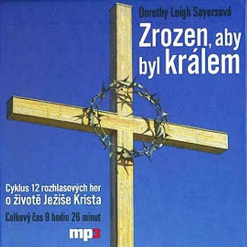 Zrozen, aby byl králem