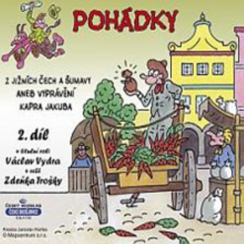 Pohádky z Jižních Čech a Šumavy 2 aneb vyprávění kapra Jakuba - Rôzni Autori (Audiokniha) Pohádky z Jižních Čech a Šumavy 2 aneb vyprávění kapra Jakuba - Rôzni Autori (Audiokniha)