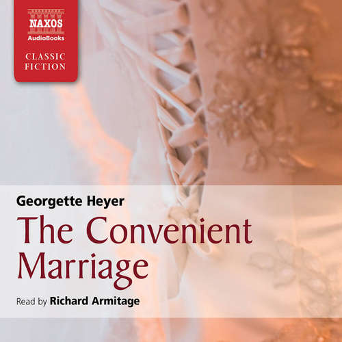 Audiobook The Convenient Marriage (EN) - Georgette Heyer - Richard Armitage Audiobook The Convenient Marriage (EN) - Georgette Heyer - Richard Armitage