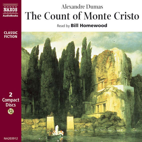 Audiobook The Count of Monte Cristo (EN) - Alexandre Dumas - Bill Homewood Audiobook The Count of Monte Cristo (EN) - Alexandre Dumas - Bill Homewood