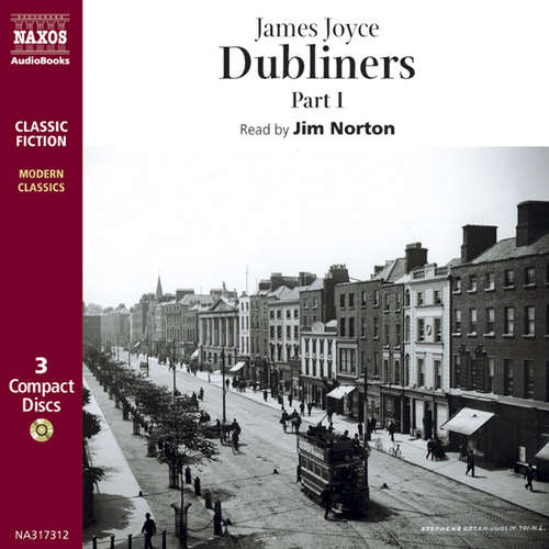 Audiobook Dubliners – Part I (EN) - James Joyce - Jim Norton Audiobook Dubliners – Part I (EN) - James Joyce - Jim Norton