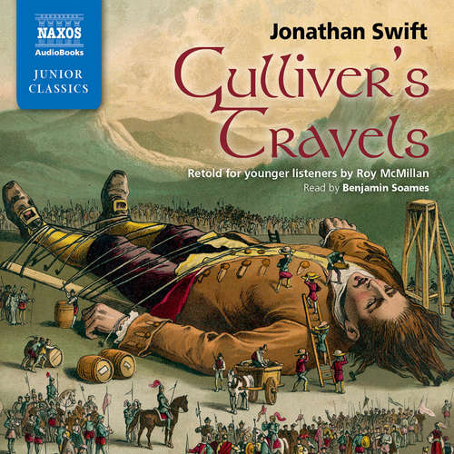 Audiobook Gulliver’s Travels: Retold for younger listeners (EN) - Jonathan Swift - Benjamin Soames