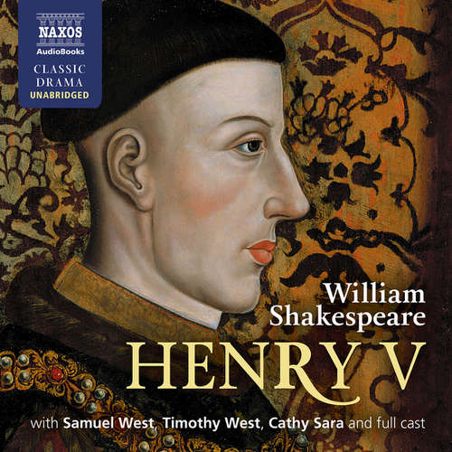 Audiobook Henry V (EN) - William Shakespeare - Samuel West Audiobook Henry V (EN) - William Shakespeare - Samuel West
