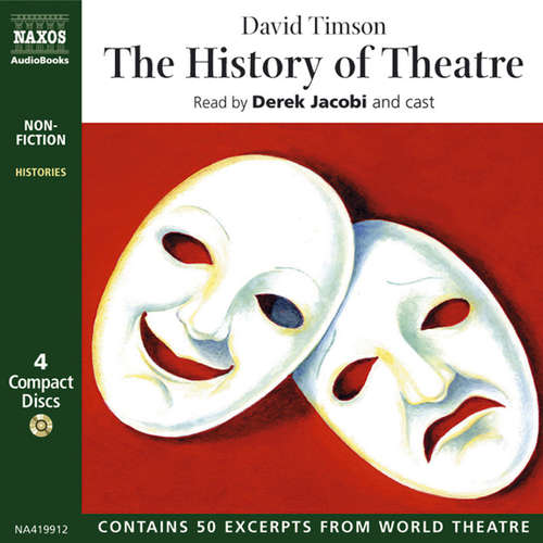 Audiobook The History of Theatre (EN) - David Timson - Derek Jacobi Audiobook The History of Theatre (EN) - David Timson - Derek Jacobi