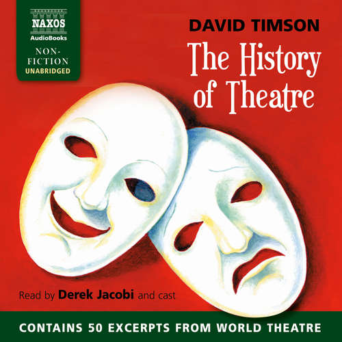Audiobook The History of Theatre (EN) - David Timson - Derek Jacobi
