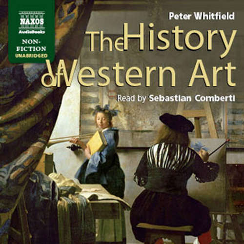 Audiobook The History of Western Art (EN) - Peter Whitfield - Sebastian Comberti Audiobook The History of Western Art (EN) - Peter Whitfield - Sebastian Comberti