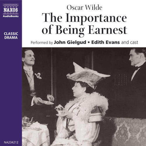 Audiobook The Importance of Being Earnest (EN) - Oscar Wilde - Sir John Gielgud