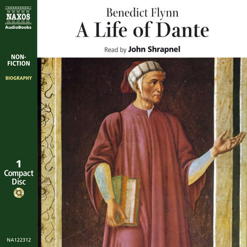 Audiobook A Life of Dante (EN) - Benedict Flynn - John Shrapnel Audiobook A Life of Dante (EN) - Benedict Flynn - John Shrapnel